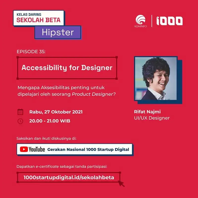 Rifat, speaker at Accessibility for Designers online class by Gerakan 1000 Startup, 27 Oct 2021.